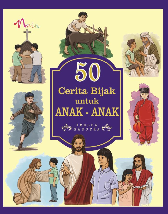 50 Cerita Bijak Untuk Anak-anak