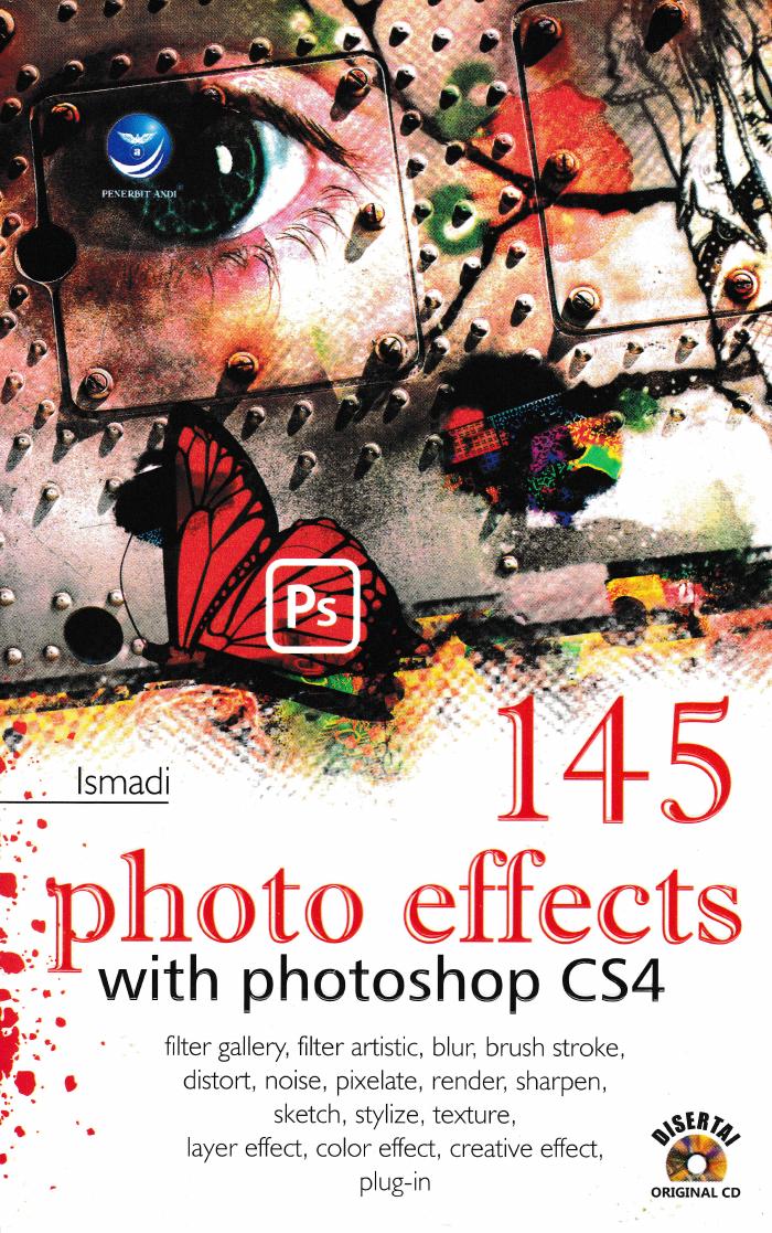 145 Photo Effects With Photoshop CS4