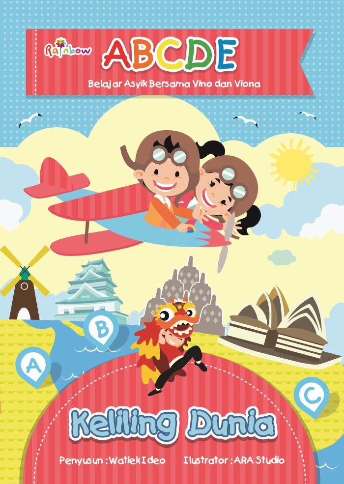 ABCDE Belajar Asyik Bersama Vino dan Viona : Keliling Dunia