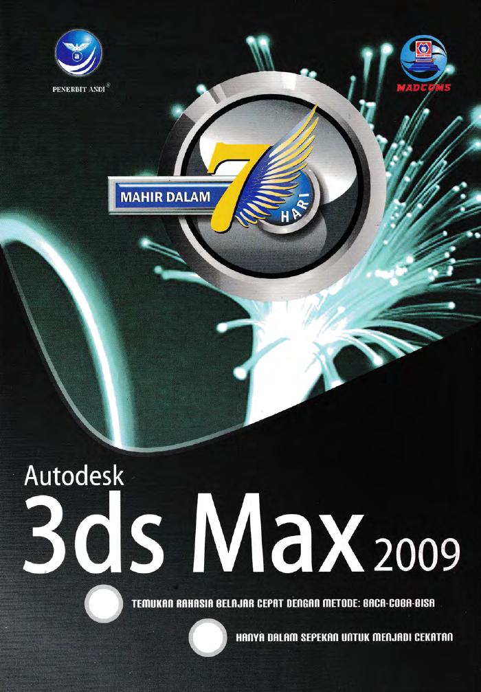 Mahir Dalam 7 Hari Autodesk 3ds Max 2009