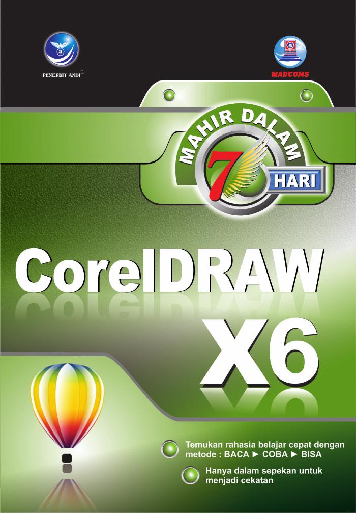Mahir Dalam 7 Hari Coreldraw X6