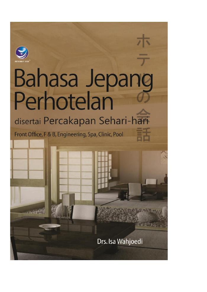 Bahasa Jepang Perhotelan Disertai Percakapan Sehari-hari