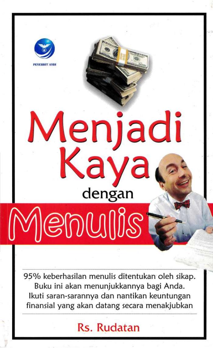 Menjadi Kaya Dengan Menulis