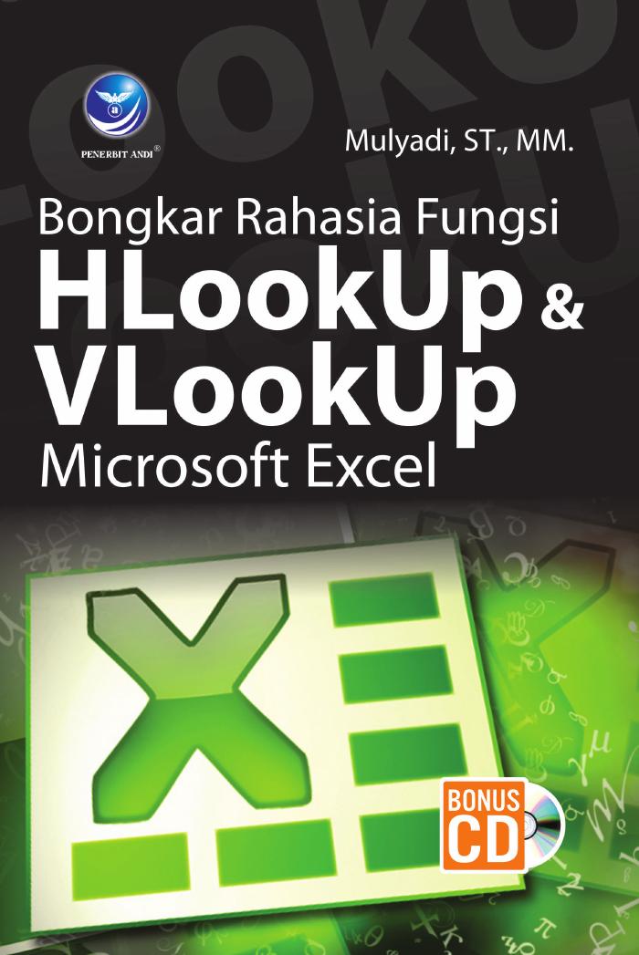 Bongkar Rahasia Fungsi HLookUp dan VLookUp Microsoft Excel