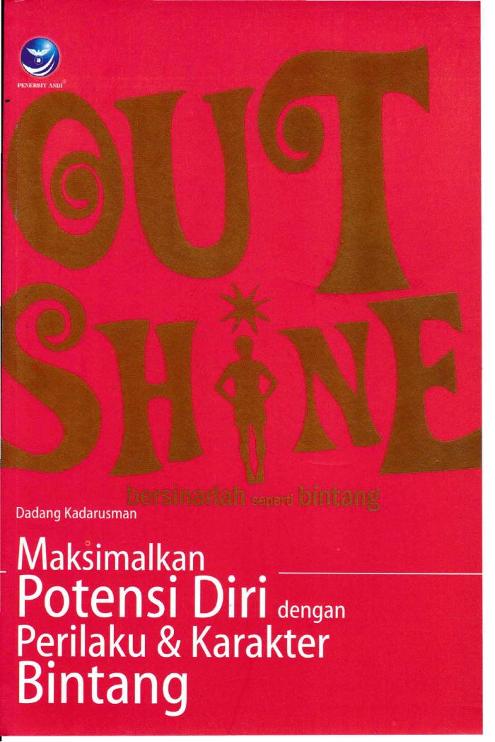 Outshine Bersinarlah Seperti Bintang