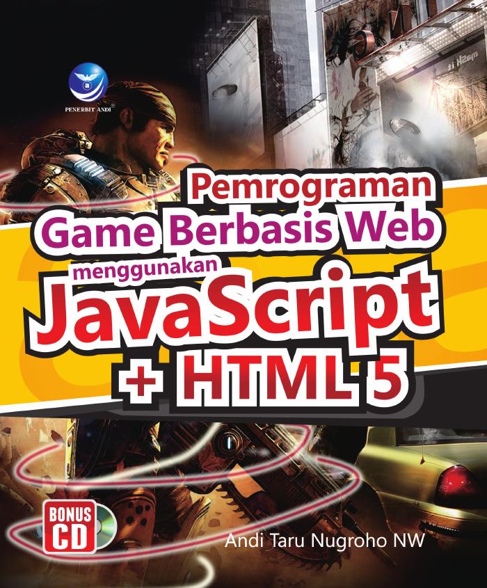 Pemrograman Game Berbasis Web Menggunakan Java Script + HTML 5