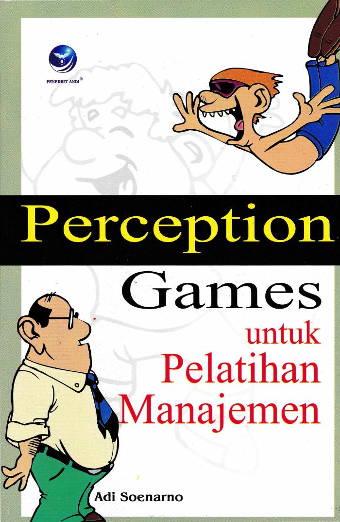 Perception Games untuk Pelatihan Manajemen
