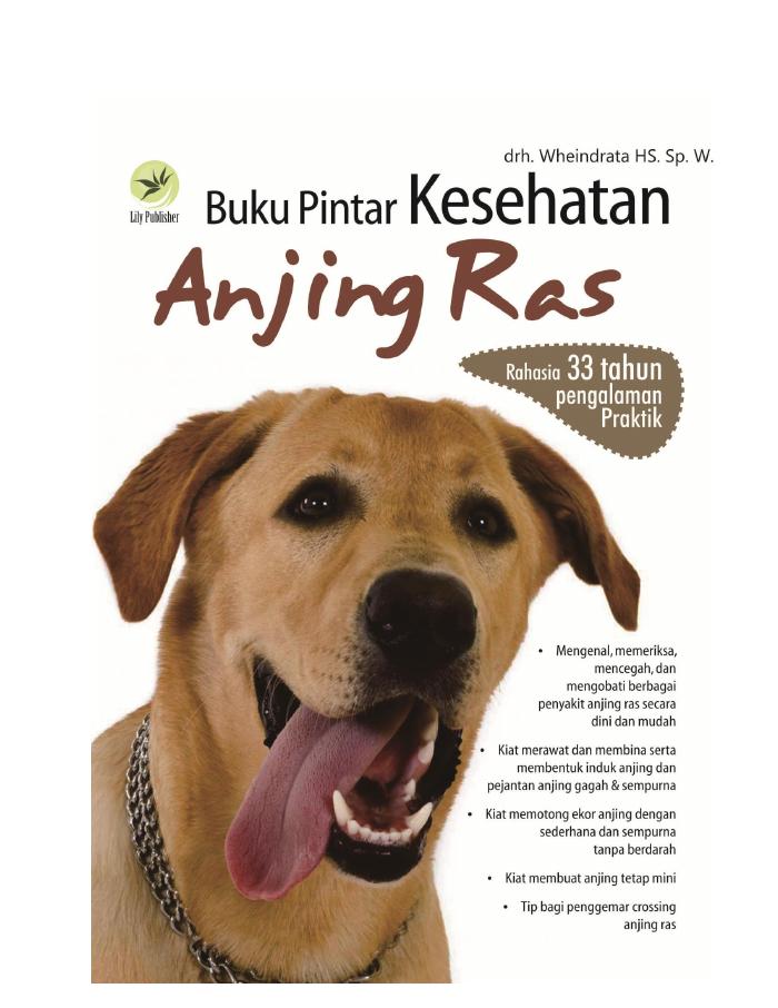 Buku Pintar Kesehatan Anjing Ras