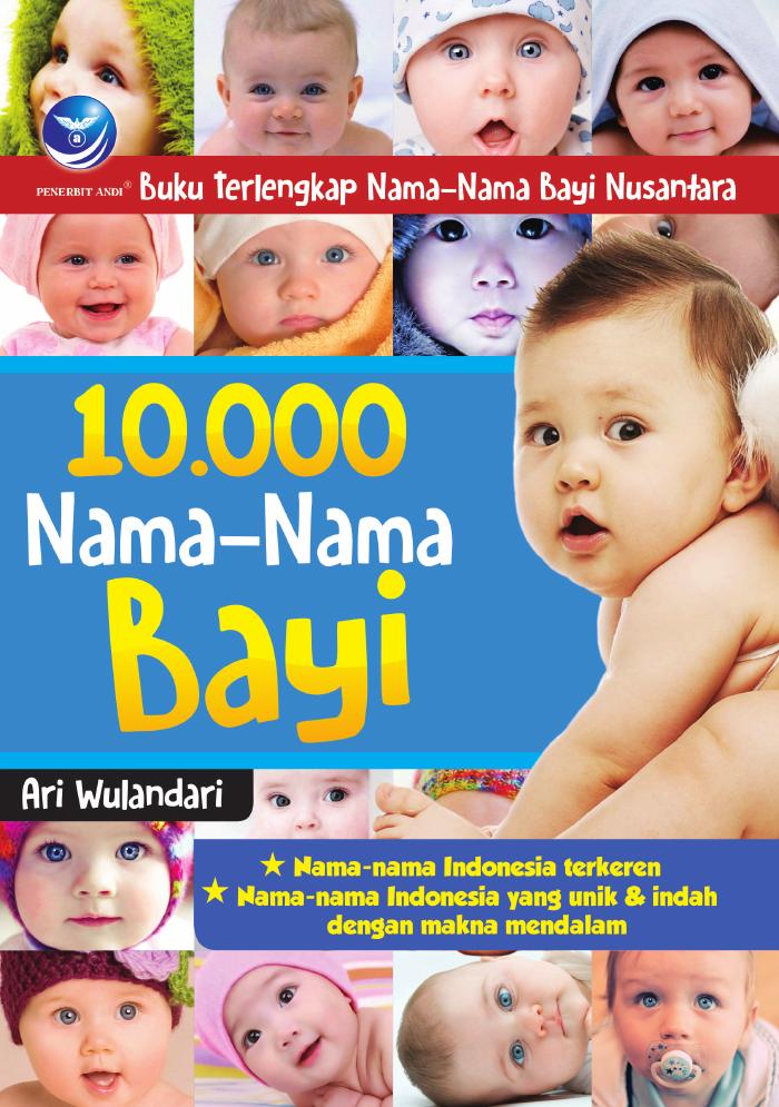 Buku Terlengkap Nama-nama Bayi Nusantara