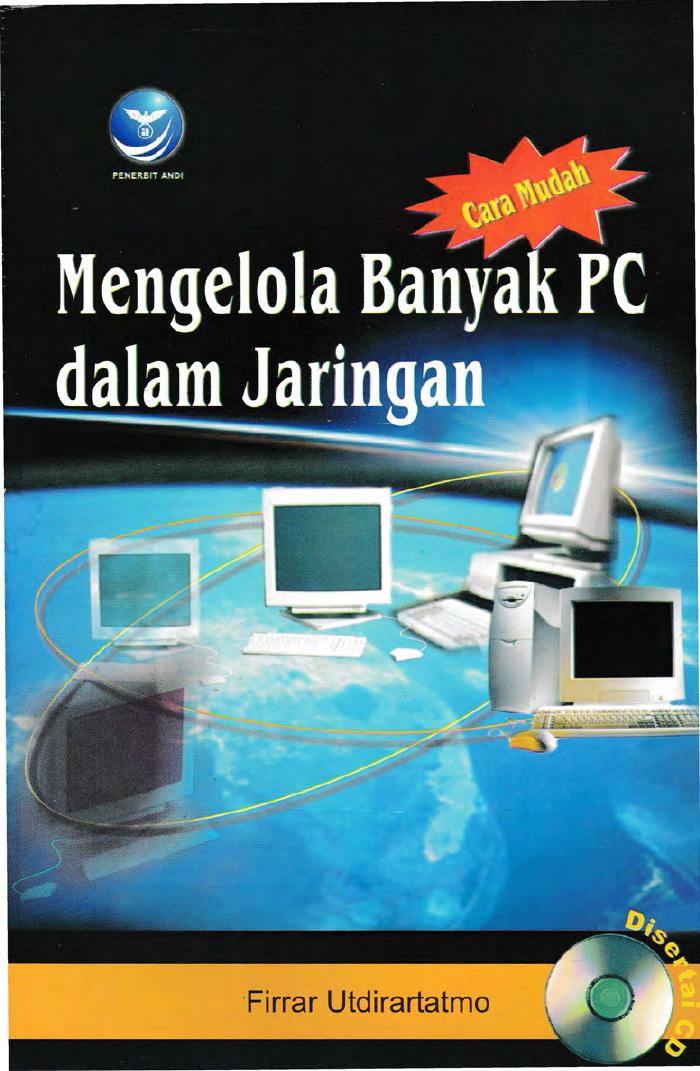 Cara Mudah Mengelola Banyak PC dalam Jaringan