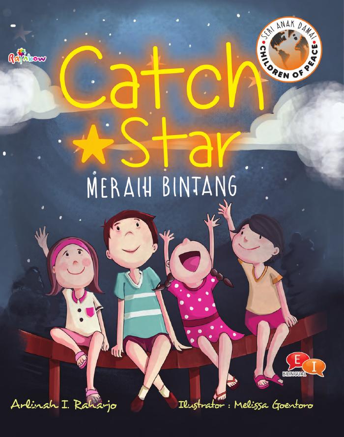 Catch A Star, Meraih Bintang