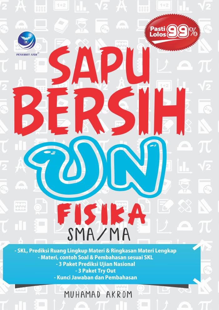 Sapu Bersih UN Fisika SMA/MA
