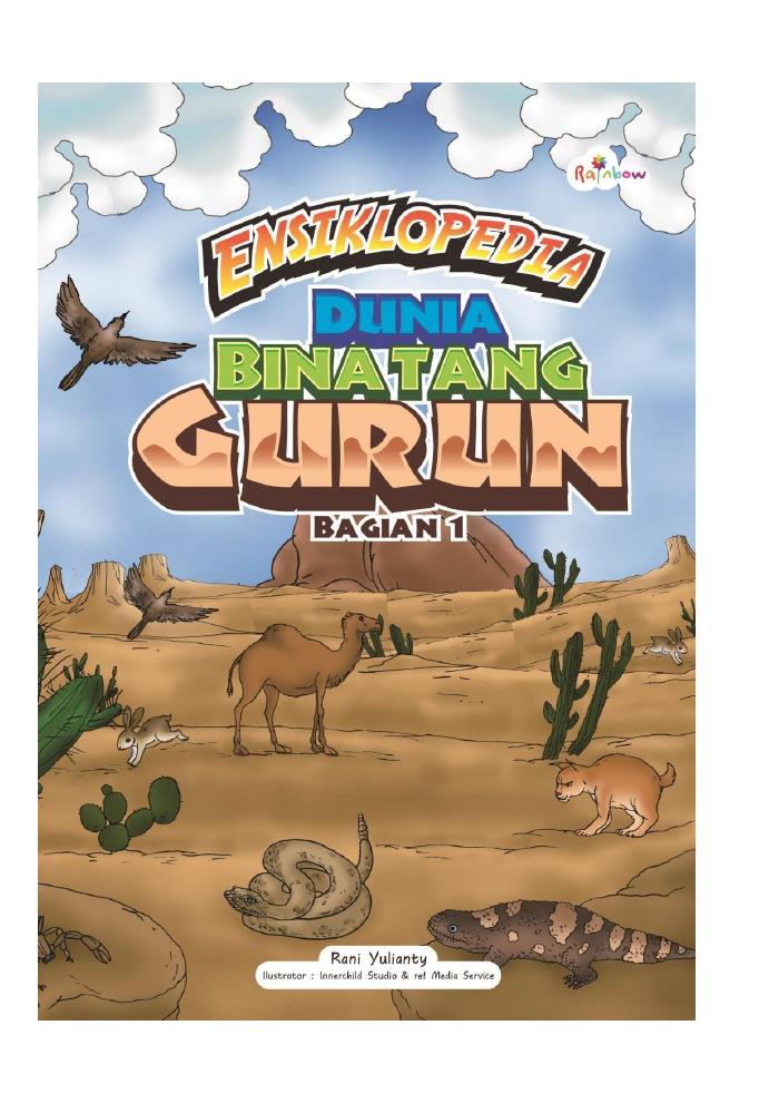 Ensiklopedia Dunia Binatang Gurun : Bagian 1
