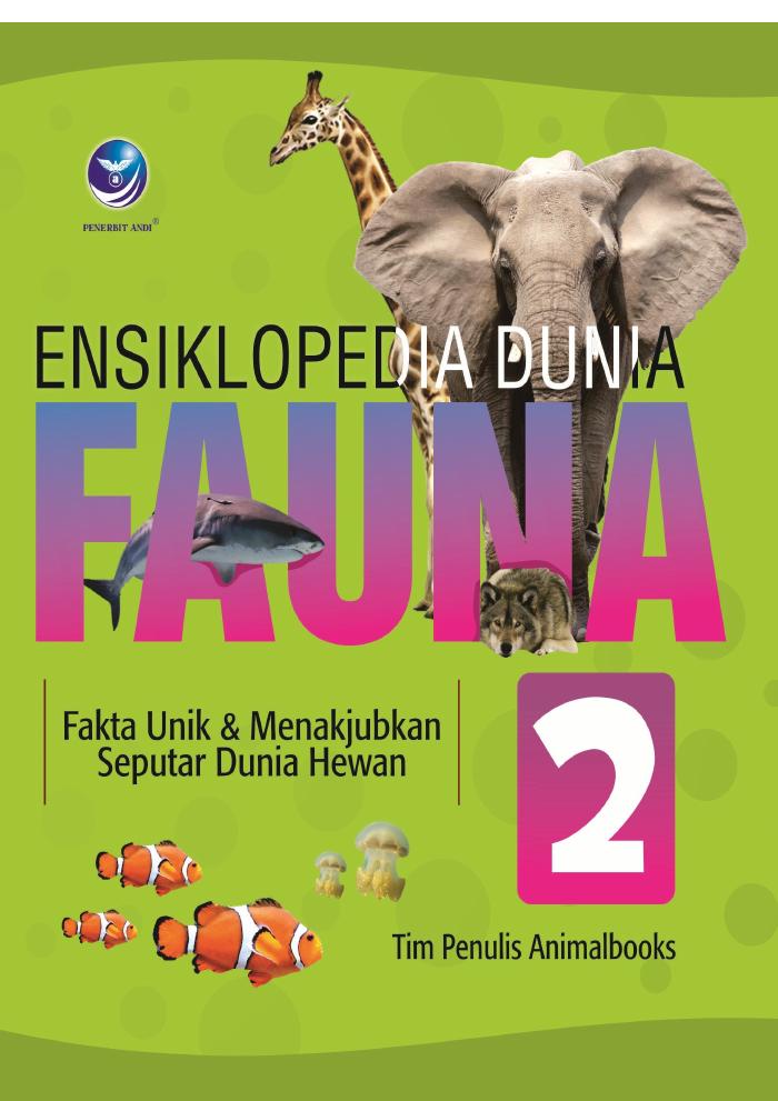 Ensiklopedia Dunia Fauna 2