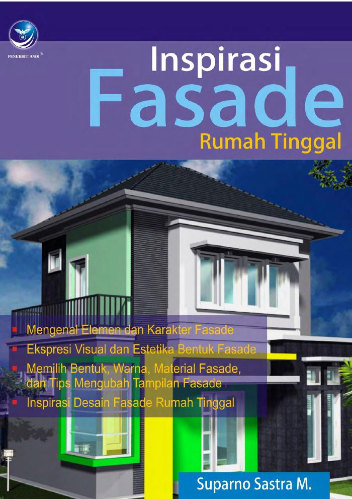 Inspirasi Fasade Rumah Tinggal