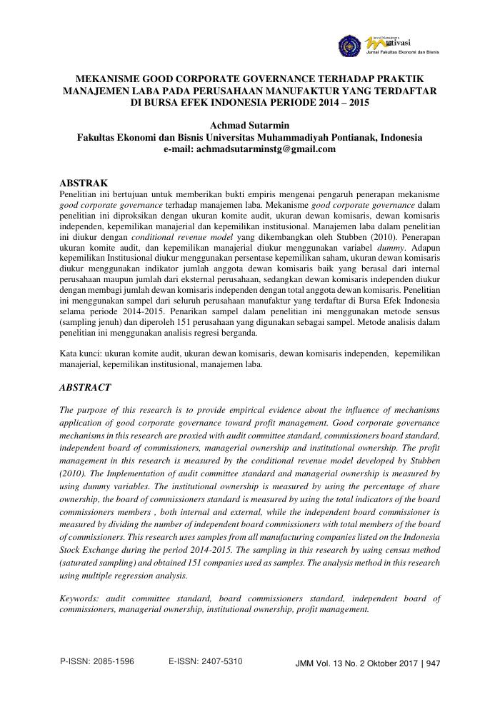 MEKANISME GOOD CORPORATE GOVERNANCE TERHADAP PRAKTIK MANAJEMEN LABA PADA PERUSAHAAN MANUFAKTUR YANG TERDAFTAR DI BURSA EFEK INDONESIA PERIODE 2014 – 2015