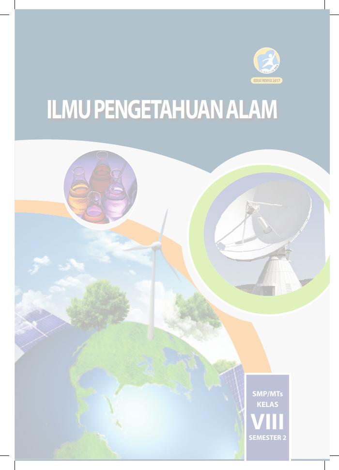 Buku Siswa - Ilmu Pengetahuan Alam SMP Kelas VIII Semester II