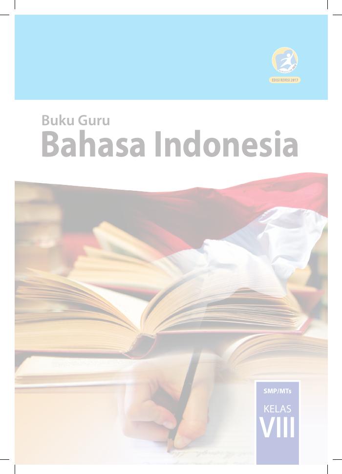 Buku Guru - Bahasa Indonesia SMP Kelas VIII