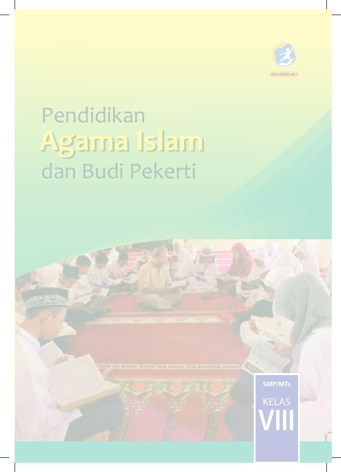 Buku Siswa - Pendidikan Agama Islam dan Budi Pekerti SMP Kelas VIII