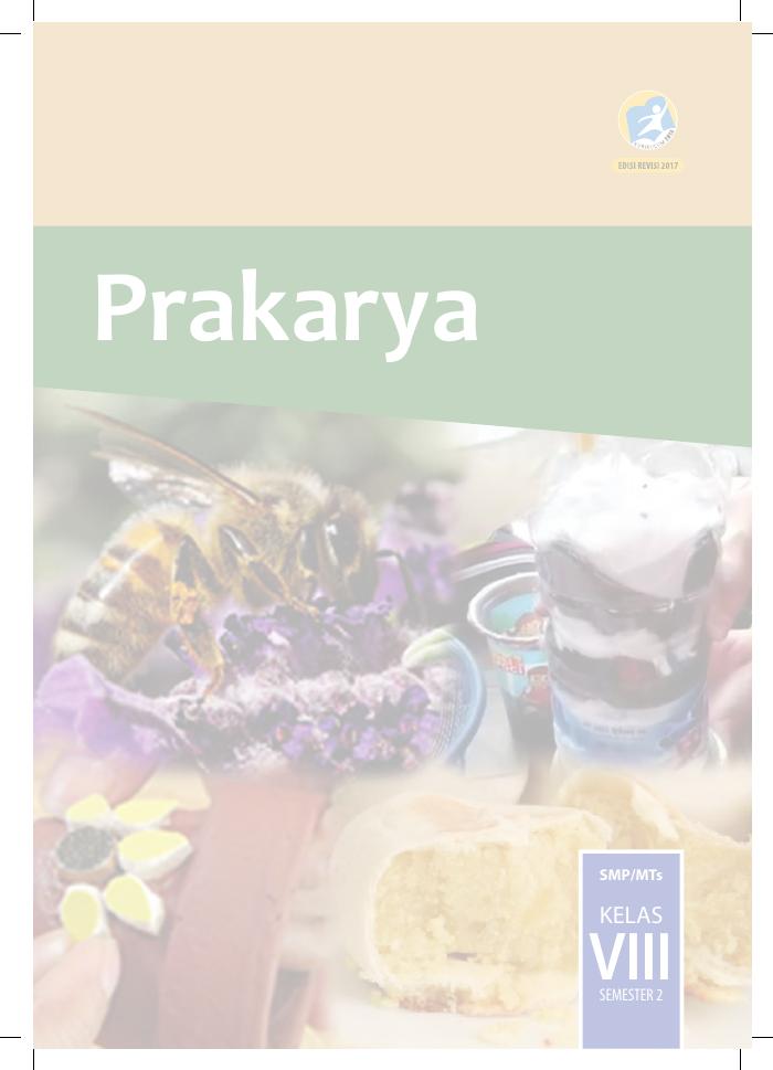Buku Siswa - Prakarya Dan Kewirausahaan SMP Kelas VIII Semester II