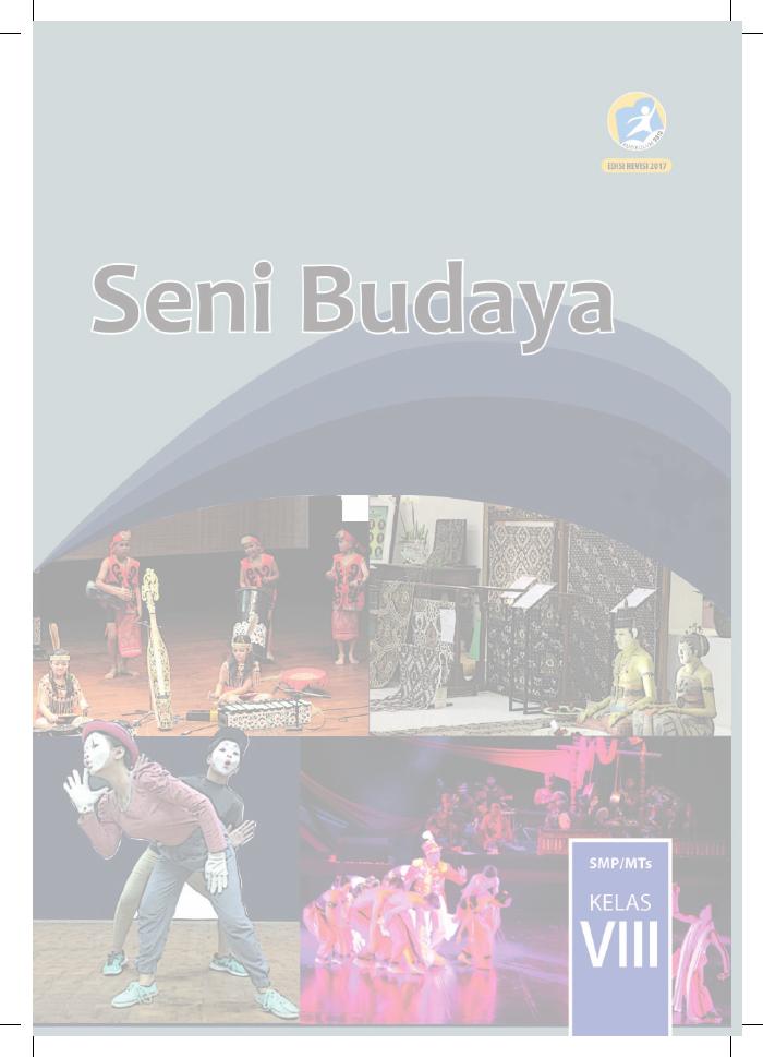 Buku Siswa - Seni Budaya SMP Kelas VIII