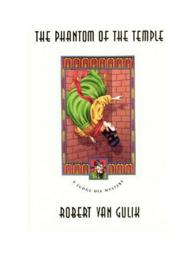 A Judge Dee Mystery : The Phantom of The Temple