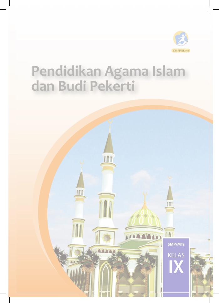 Buku Siswa - Pendidikan Agama Islam dan Budi Pekerti SMP Kelas IX
