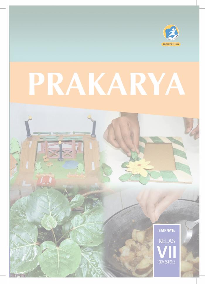 Buku Siswa - Prakarya Dan Kewirausahaan SMP Kelas VII Semester II