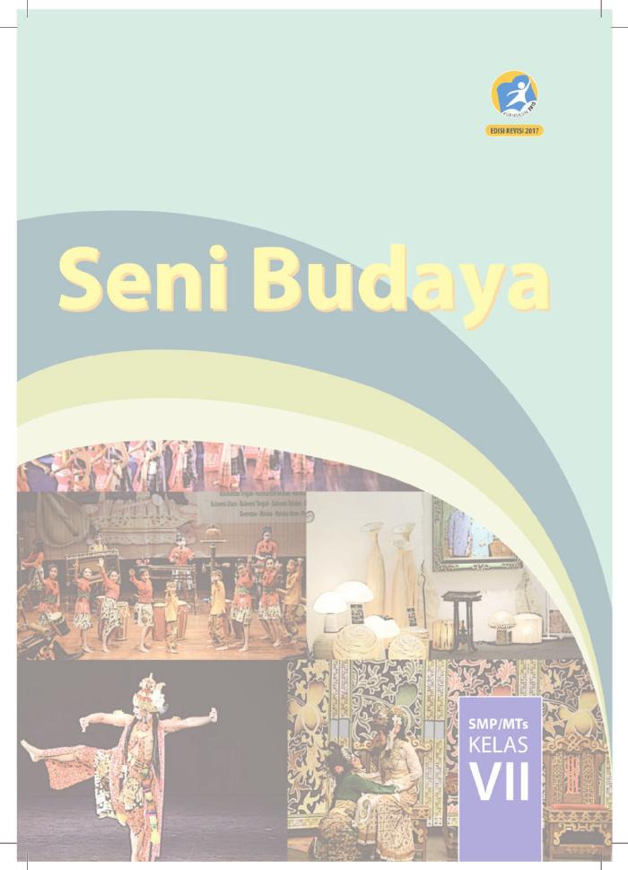 Buku Siswa - Seni Budaya SMP Kelas VII