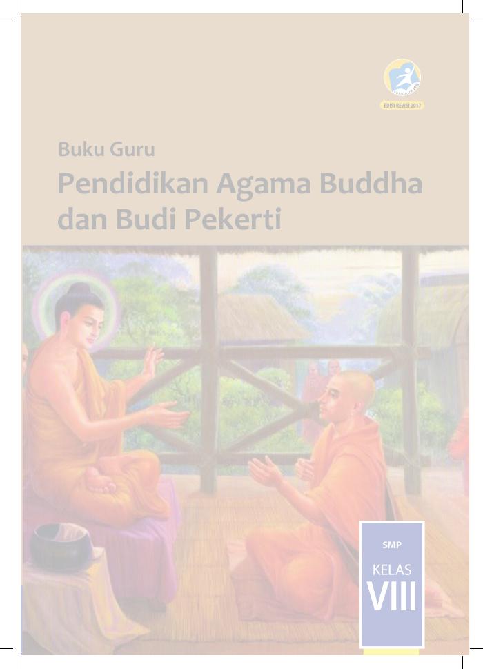 Buku Guru - Pendidikan Agama Buddha dan Budi Pekerti SMP Kelas VIII