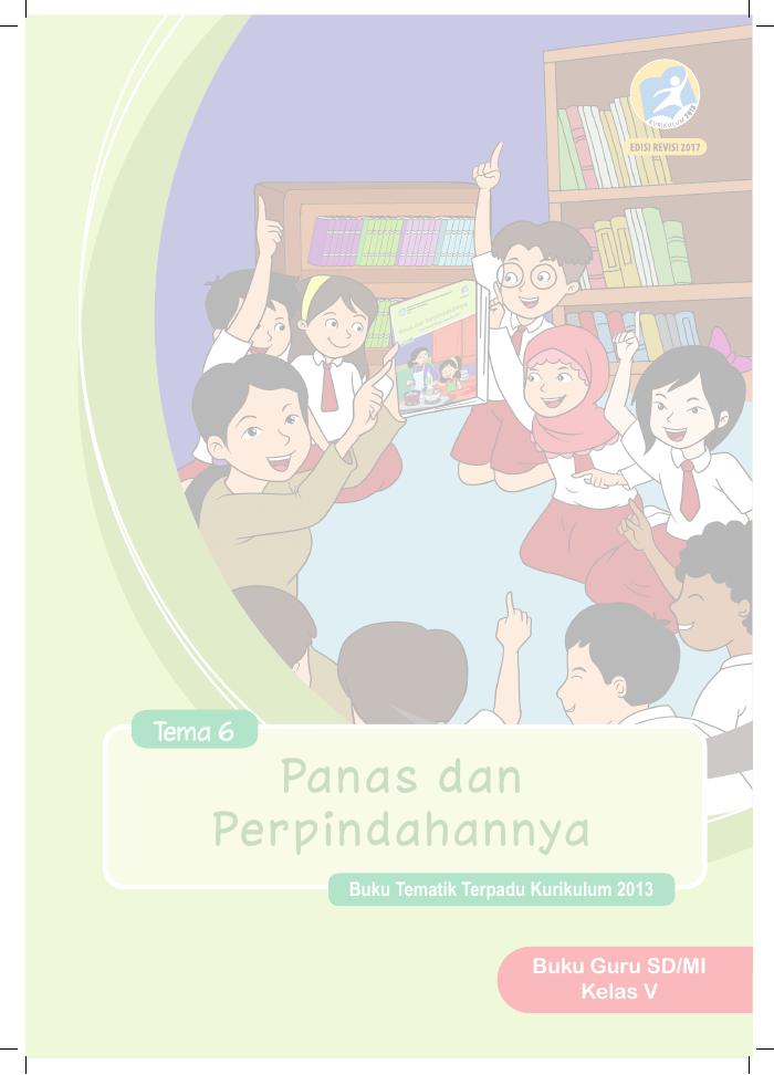Buku Guru - SD Kelas V Tema 6 Panas dan Perpindahannya