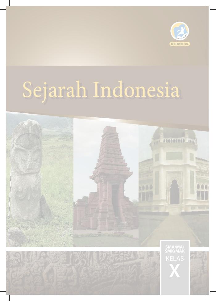 Buku Siswa - Sejarah Indonesia SMA Kelas X