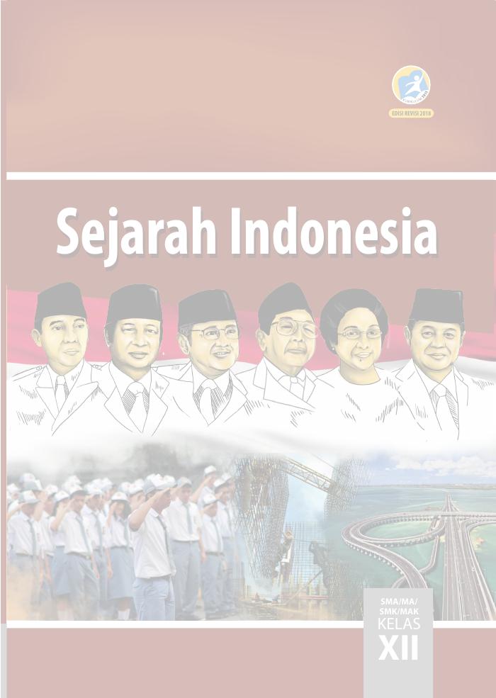 Buku Siswa - Sejarah Indonesia SMA Kelas XII