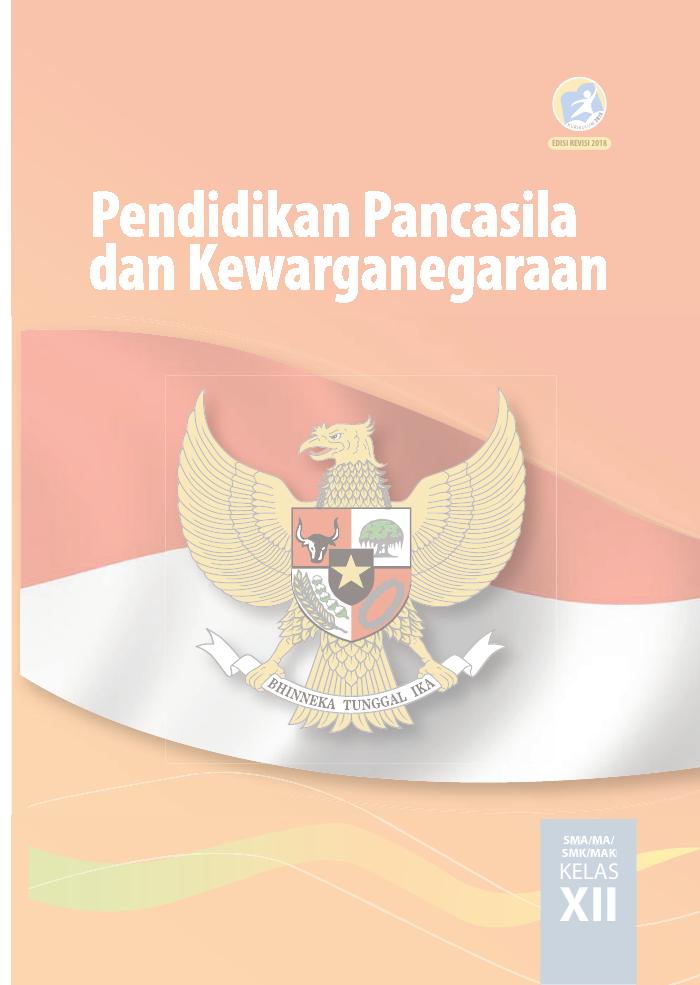 Buku Siswa - Pendidikan Pancasila dan Kewarganegaraan SMA Kelas XII