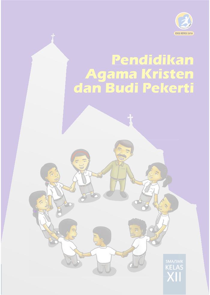Buku Siswa - Pendidikan Agama Kristen SMA Kelas XII