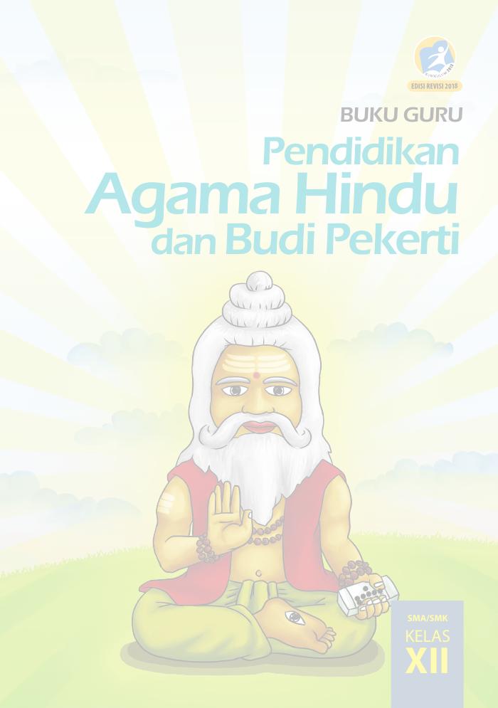 Buku Guru - Pendidikan Agama Hindu SMA Kelas XII