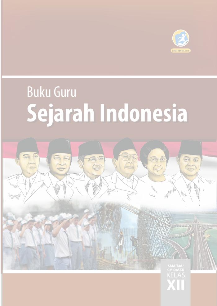 Buku Guru - Sejarah Indonesia SMA Kelas XII