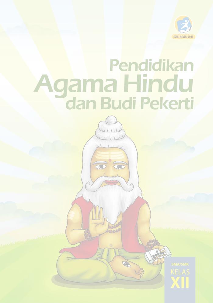 Buku Siswa - Pendidikan Agam Hindu SMA Kelas XII