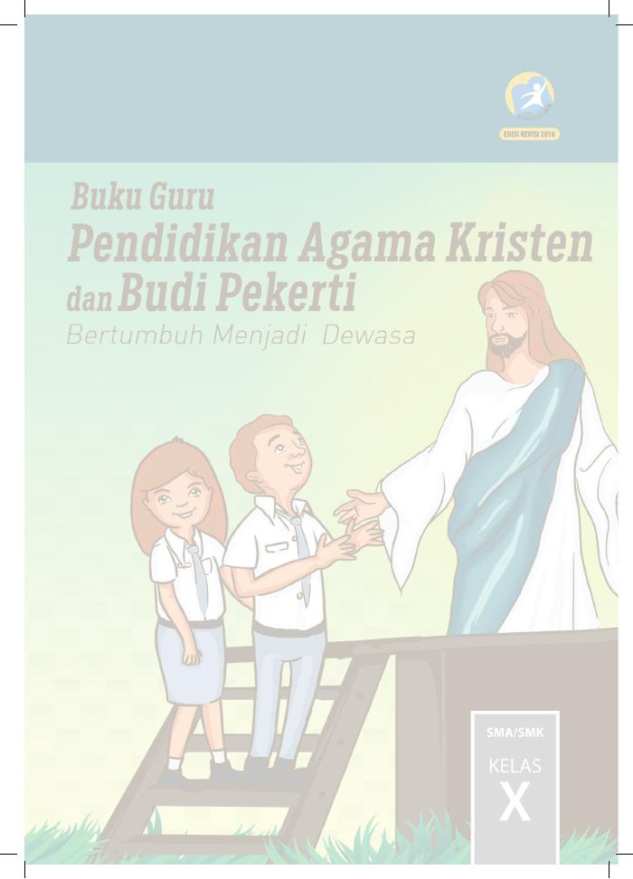Buku Guru - Pendidikan Agama Kristen SMA Kelas X