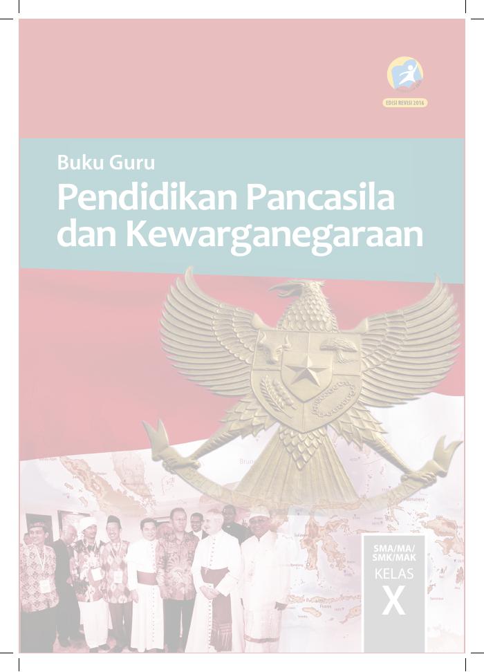 Buku Guru - Pendidikan Pancasila dan Kewarganegaraan SMA Kelas X