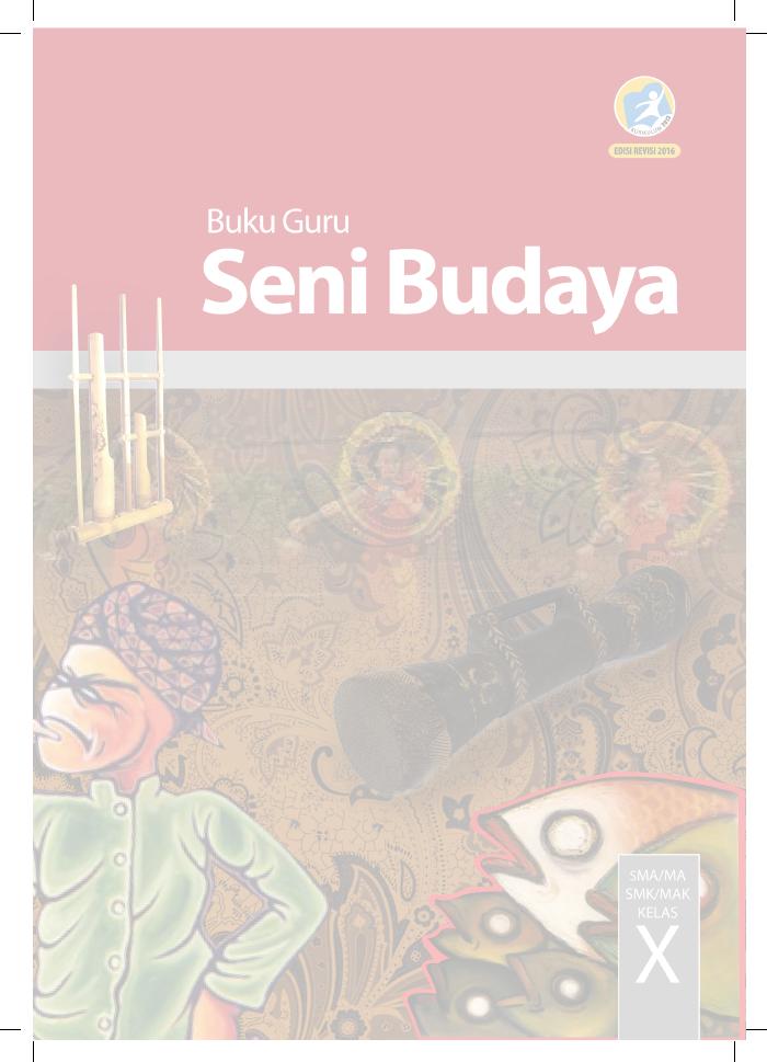 Buku Guru - Seni Budaya SMA Kelas X