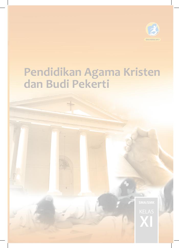 Buku Siswa - Pendidikan Agama Kristen SMA Kelas XI