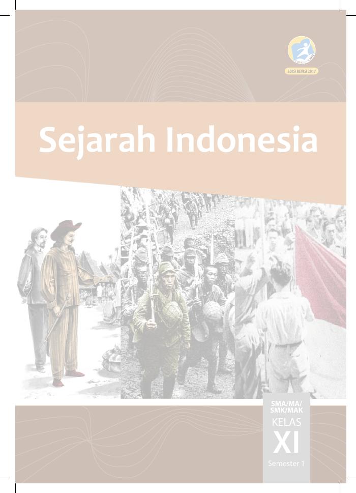 Buku Siswa - Sejarah Indonesia SMA Kelas XI Semester 1