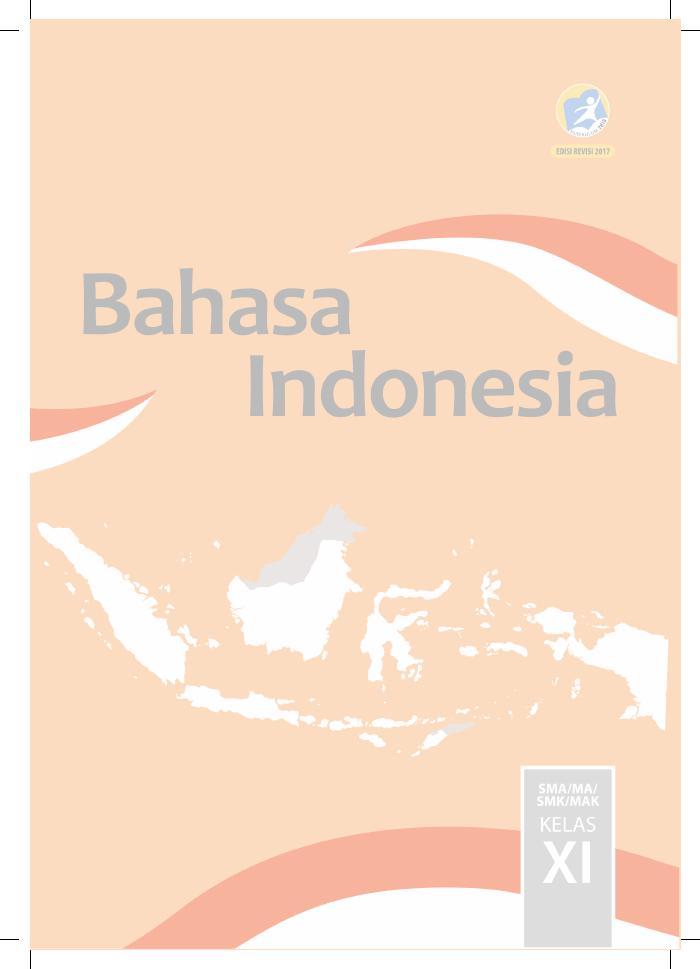 Buku Siswa - Bahasa Indonesia SMA Kelas XI