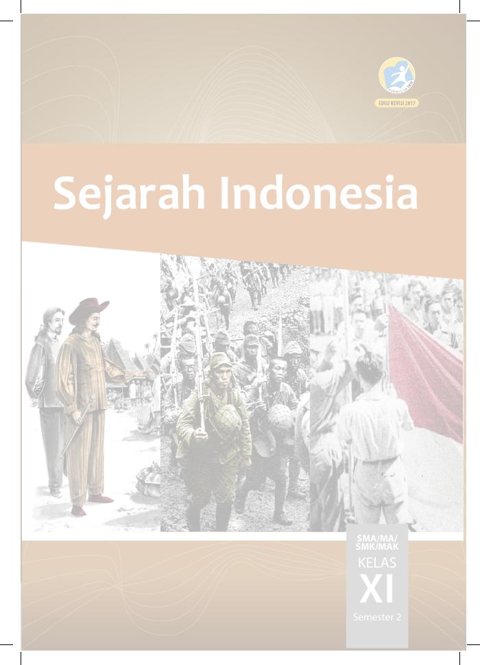 Buku Siswa - Sejarah Indonesia SMA Kelas XI Semester 2