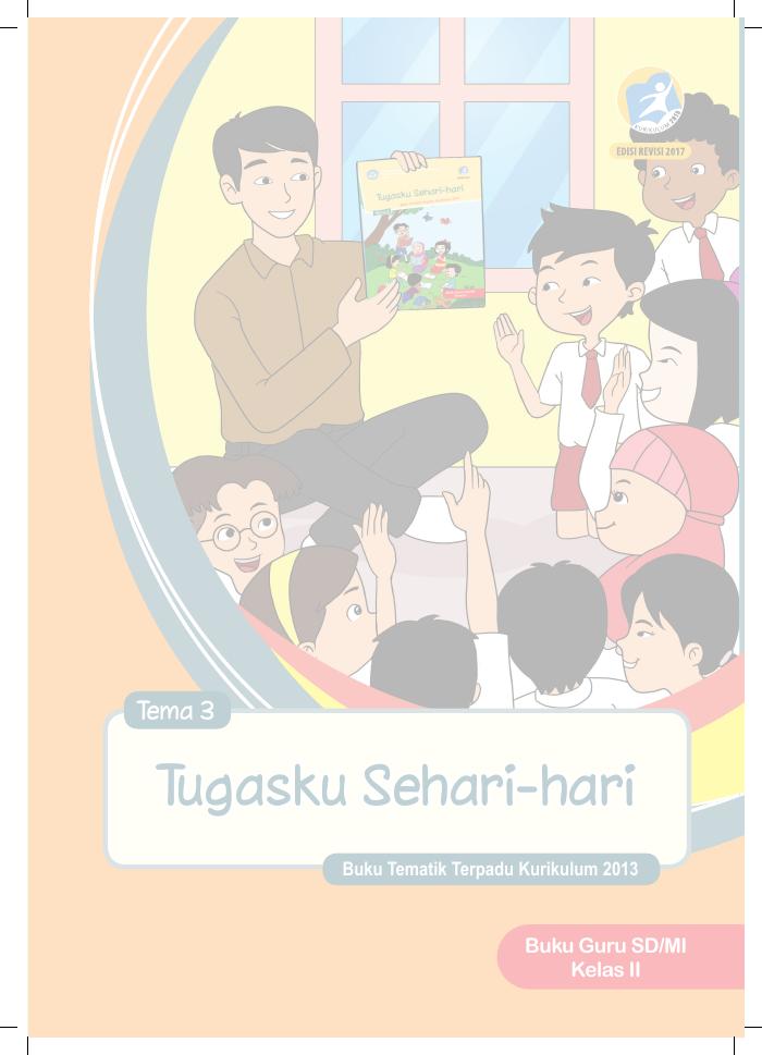 Buku Siswa - SD Kelas II Tema 2 Bermain di Lingkunganku