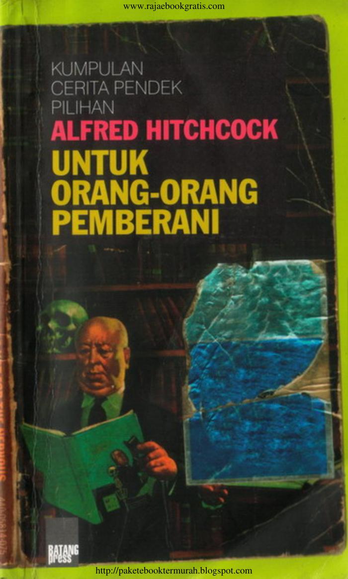 Kumpulan Cerita Pendek Pilihan Alfred Hitchcock