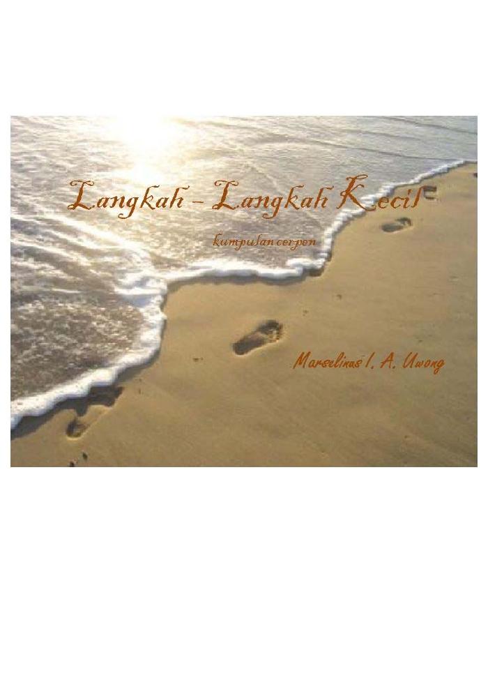 Langkah-langkah Kecil : Kumpulan Cerpen