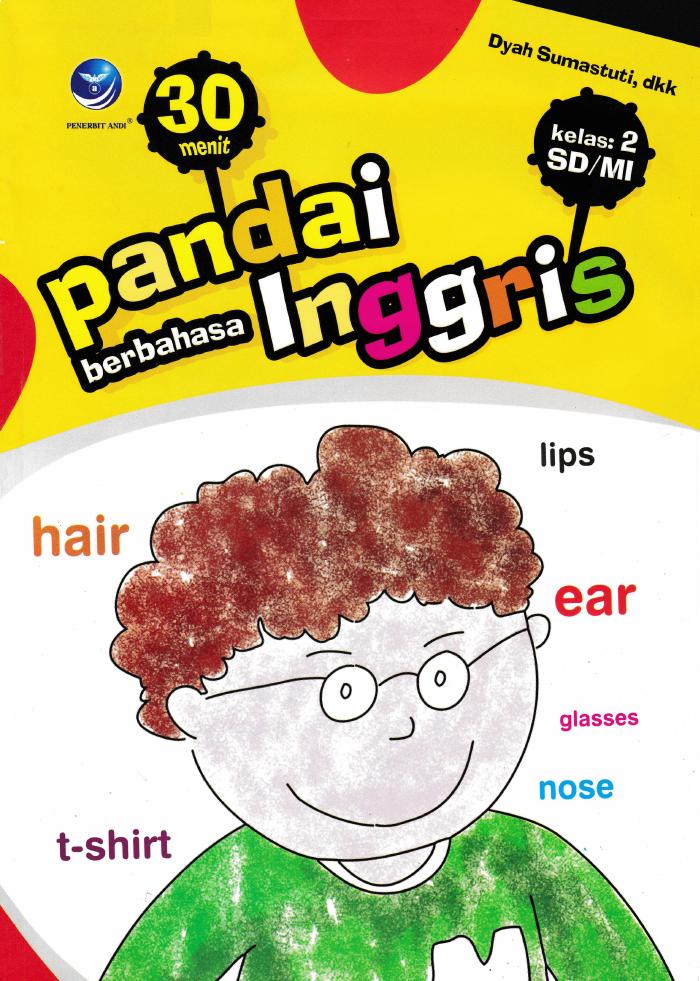 30 Menit Pandai Berbahasa lnggris Kelas 2 SD MI