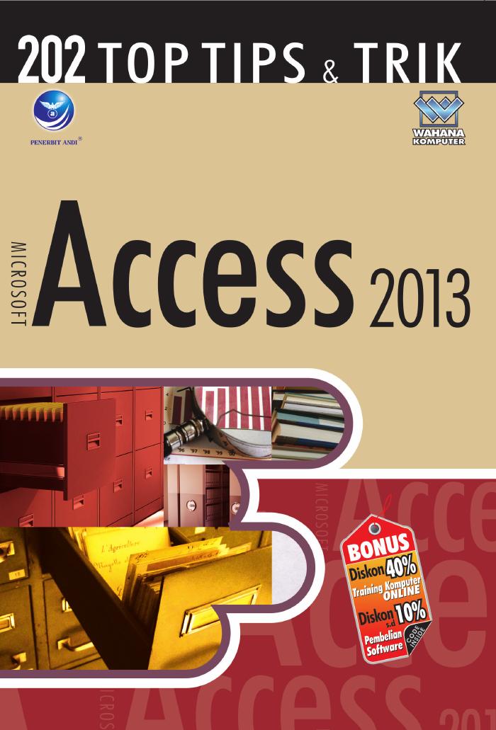 202 Top Tips Dan Trik Microsoft Access 2013